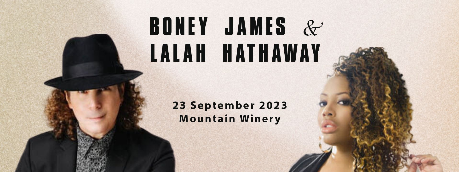Boney James & Lalah Hathaway Tickets 23rd September Mountain Winery