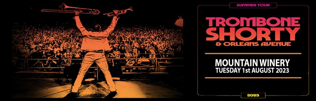 Trombone Shorty And Orleans Avenue at Mountain Winery