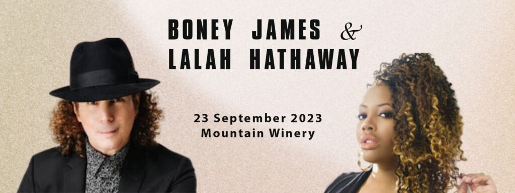 Boney James & Lalah Hathaway at Mountain Winery
