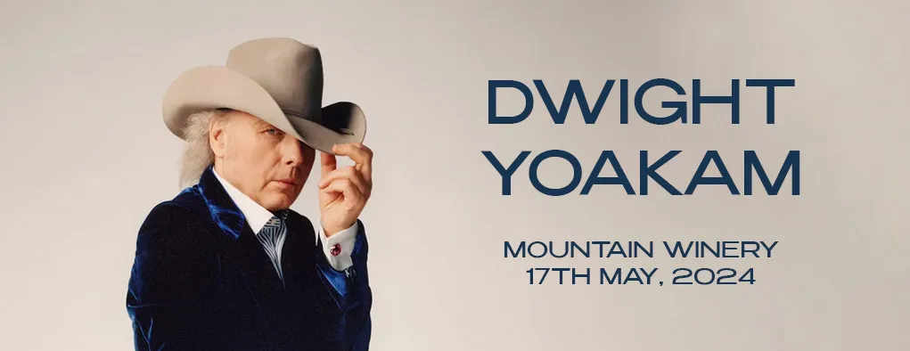 Dwight Yoakam at Mountain Winery