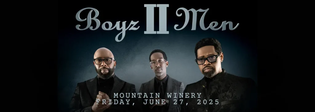 Boyz II Men at Mountain Winery