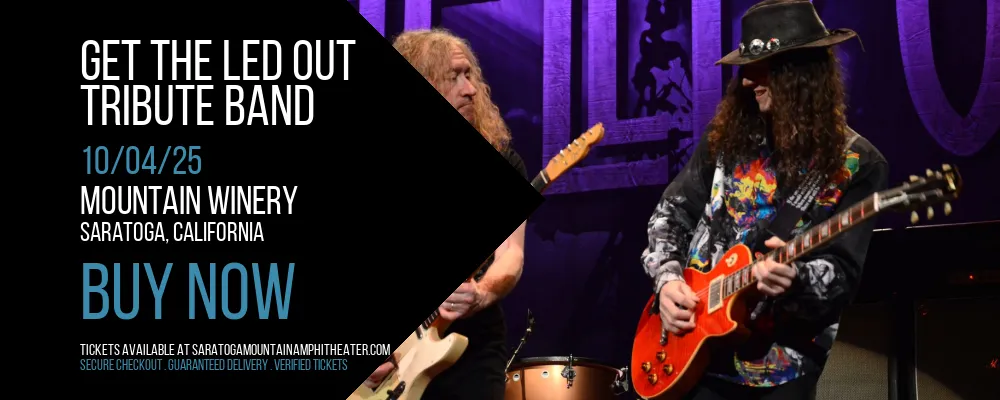 Get The Led Out at Mountain Winery
