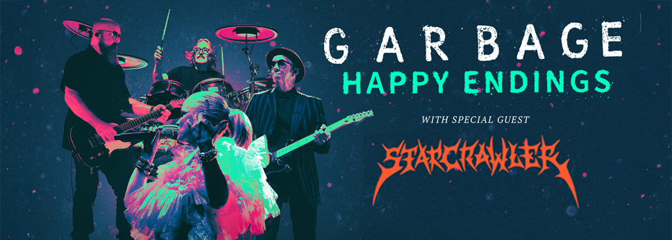Garbage & Starcrawler