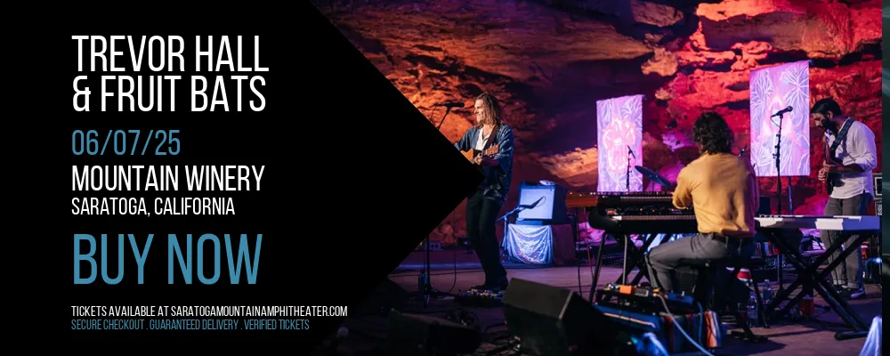 Trevor Hall & Fruit Bats at Mountain Winery