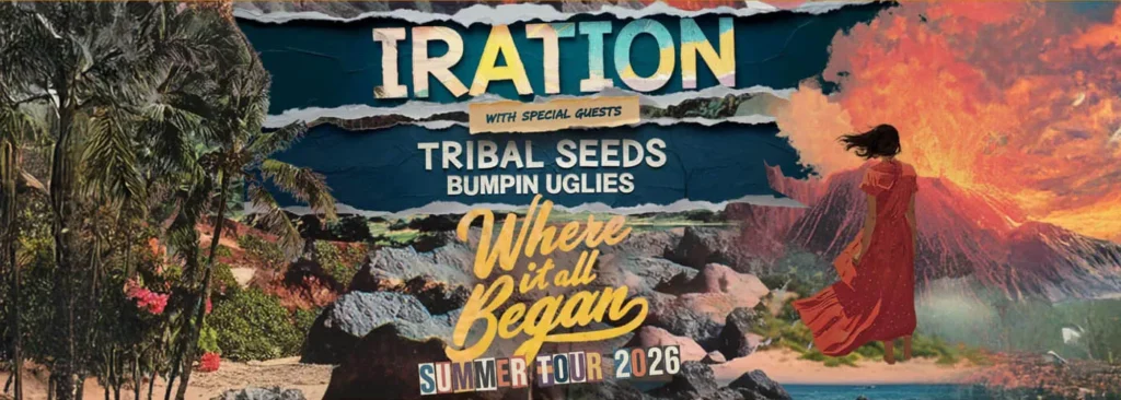 Iration & Tribal Seeds at Mountain Winery