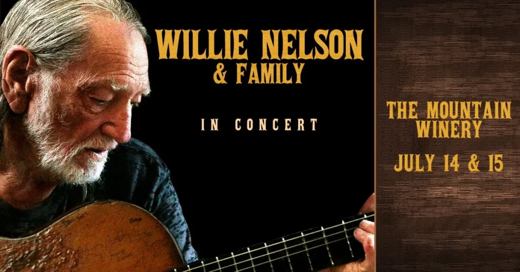 Willie Nelson & Family at Mountain Winery