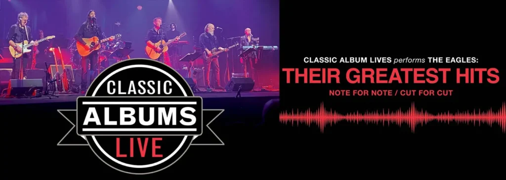 Classic Albums Live Tribute Show at Mountain Winery